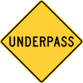 Underpass, New York State &mdash; Regulatory sign &mdash; Miscellaneous Signs