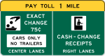 MUTCD Conventional Toll Plaza advance sign &mdash; Regulatory sign &mdash; Toll Road Signs