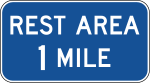 Rest area &mdash; Regulatory sign &mdash; Service and Rest Area Signs (MUTCD D5-1)