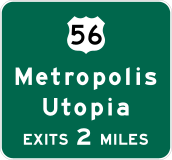 Interchange Guide sign &mdash; Regulatory sign &mdash; Interchange Advance Guide Signs (MUTCD E1-3)