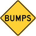 Bumps sign used in Minnesota and North Dakota &mdash; Regulatory sign &mdash; Motorist services
