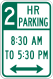 Parking with time restrictions &mdash; Regulatory sign &mdash; Permissive Parking (MUTCD R7-108)
