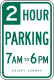 Parking with time restrictions, California &mdash; Regulatory sign &mdash; Permissive Parking