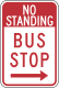 No standing bus stop, Philadelphia &mdash; Regulatory sign