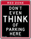 Don't even think of parking here, New York City &mdash; Regulatory sign &mdash; No Parking