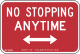 No stopping any time, New York City &mdash; Regulatory sign