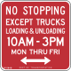 No standing except delivery trucks time restricted, New York City &mdash; Regulatory sign &mdash; No Stopping
