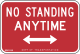 No standing any time, New York City &mdash; Regulatory sign