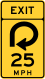 Loop exit speed advisory warning sign &mdash; Regulatory sign &mdash; Advisory Speeds Signs (MUTCD W13-6)