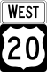 Standard US 20 West signs &mdash; Regulatory sign &mdash; Motorist services