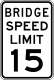 Bridge speed limit: Minnesota &mdash; Regulatory sign &mdash; Speed Limit Signs
