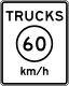 Metric truck speed limit sign &mdash; Regulatory sign &mdash; Speed Limit Signs (MUTCD R2-2 METRIC)