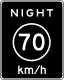Metric night speed limit sign &mdash; Regulatory sign &mdash; Speed Limit Signs (MUTCD R2-3 METRIC)