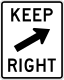 Keep right sign &mdash; Regulatory sign &mdash; Regulation of Movement Signs (MUTCD R4-7B)