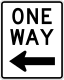 One way (rarely used) &mdash; Regulatory sign &mdash; One Way and Divided Highway (MUTCD R6-2L)