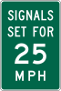 Traffic Signal Speed &mdash; Regulatory sign &mdash; Street Signs (MUTCD I1-1)