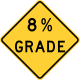 Steep grade percentage sign, Idaho &mdash; Regulatory sign &mdash; Divided Highways and Hills Signs