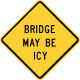 Bridge may be icy, Michigan &mdash; Regulatory sign &mdash; Ice and Frost Signs