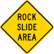 Rock slide area, California &mdash; Regulatory sign &mdash; Rocks and Mud Signs