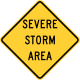 Severe storm area, Idaho &mdash; Regulatory sign &mdash; Wind, Fog, and Storms Signs