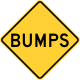 Bumps, Minnesota and North Dakota &mdash; Regulatory sign &mdash; Pavement and Roadway Conditions Signs