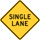 Single lane, New York State &mdash; Regulatory sign &mdash; Lanes and Merges Signs