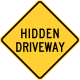 Hidden driveway, Pennsylvania &mdash; Regulatory sign &mdash; Advance Warnings and Crossings Signs