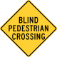 Blind pedestrian crossing, Pennsylvania &mdash; Regulatory sign &mdash; Advance Warnings and Crossings Signs