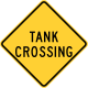 Tank crossing, Pennsylvania &mdash; Regulatory sign &mdash; Advance Warnings and Crossings Signs