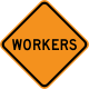 Workers ahead (text) &mdash; Regulatory sign &mdash; Work Zones Signs (MUTCD CW21-1A)