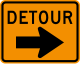 Detour &mdash; Regulatory sign &mdash; Work Zones Signs (MUTCD M4-9R)