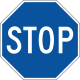 Blue stop sign, Hawaii &mdash; Regulatory sign &mdash; Motorist services (MUTCD R1-1)