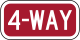 4-way stop plaque &mdash; Regulatory sign &mdash; Stop and Yield Signs (MUTCD R1-3)