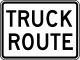 Truck Route sign &mdash; Regulatory sign &mdash; Truck Routes Signs (MUTCD R14-1)