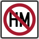 Hazardous Material Prohibited sign &mdash; Regulatory sign &mdash; Truck Routes Signs (MUTCD R14-3)