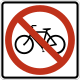No Bicycles &mdash; Regulatory sign &mdash; Exclusionary Signs (MUTCD R5-6)