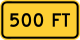 Distance in feet &mdash; Regulatory sign &mdash; Supplemental Plaques Signs (MUTCD W16-2AP)