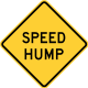 Speed Hump &mdash; Regulatory sign &mdash; Speed Humps Signs (MUTCD W17-1)