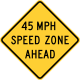 Speed zone ahead &mdash; Regulatory sign &mdash; Advance Traffic Control Signs (MUTCD W3-5A)