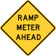 Ramp meter ahead &mdash; Regulatory sign &mdash; Advance Traffic Control Signs (MUTCD W3-7)
