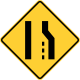 Right lane ends or road narrows &mdash; Regulatory sign &mdash; Lanes and Merges Signs (MUTCD W4-2R)