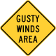 Gusty winds area &mdash; Regulatory sign &mdash; Wind, Fog, and Storms Signs (MUTCD W8-21)